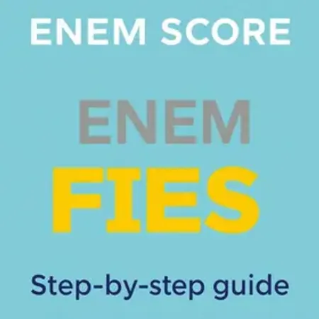 Como usar nota do Enem no Fies: passo a passo para fazer certo
